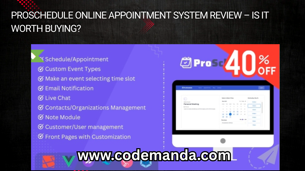 ProSchedule Online Appointment System Review – Is It Worth Buying?