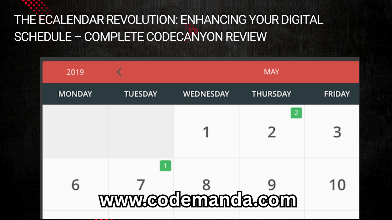 The eCalendar Revolution: Enhancing Your Digital Schedule – Complete CodeCanyon Review