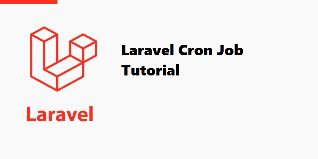 Laravel Cron Job Tutorial