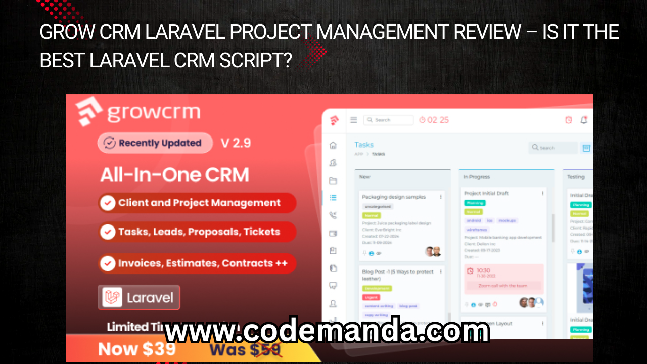 Grow CRM Laravel Project Management Review