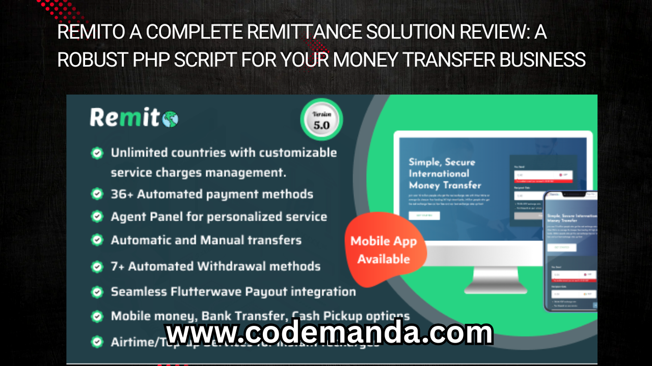 Remito A Complete Remittance Solution Review