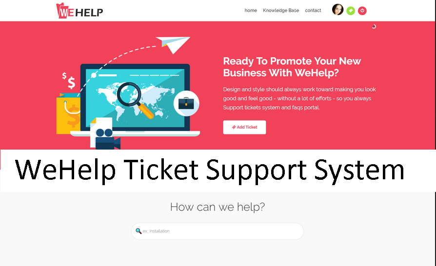 WeHelp Ticket Support System