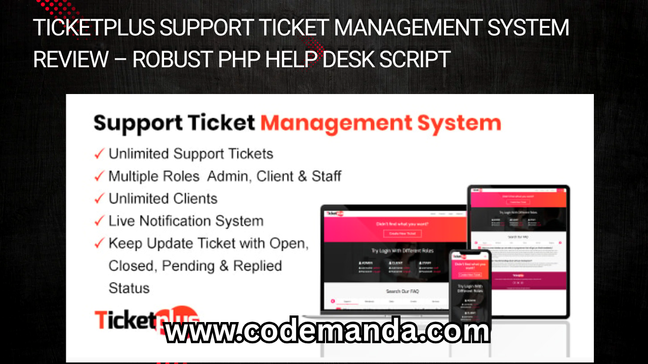 TicketPlus Support Ticket Management System Review
