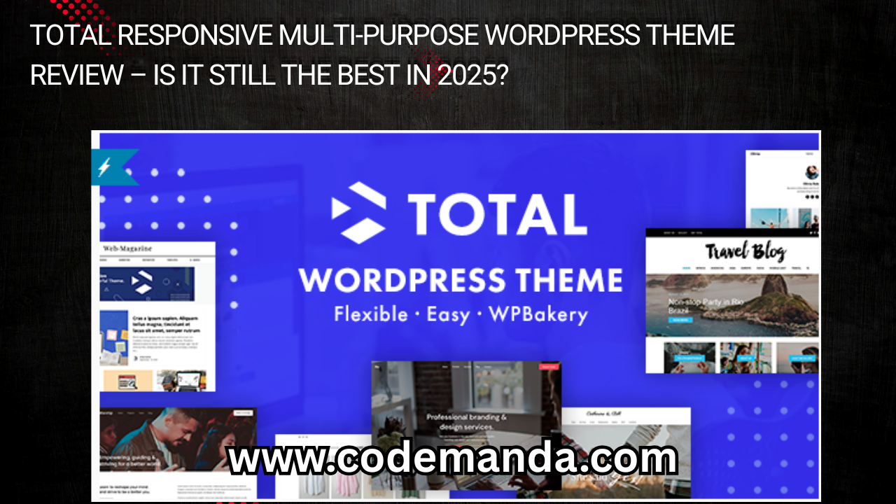 Total Responsive Multi-Purpose WordPress Theme Review