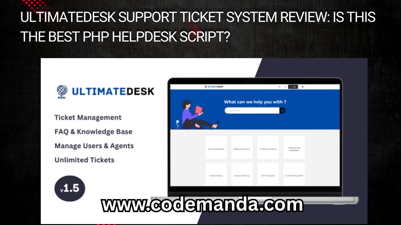 UltimateDesk Support Ticket System Review