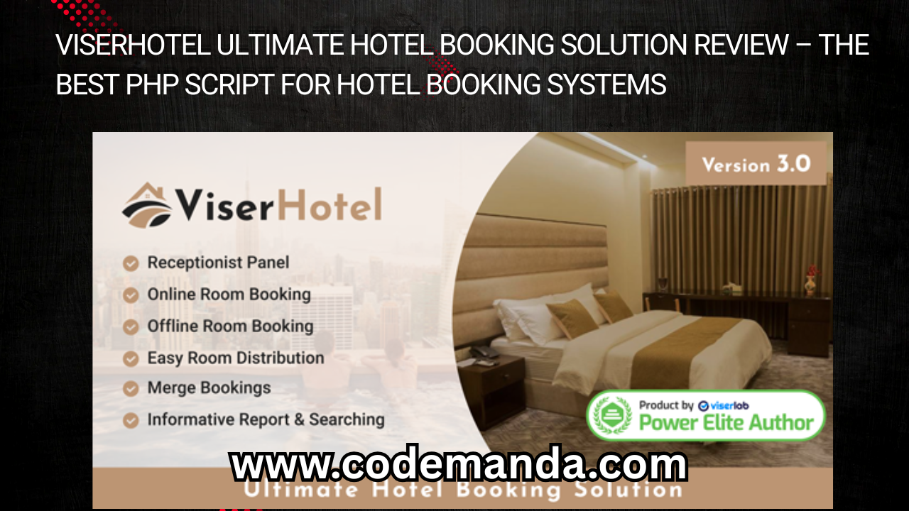 ViserHotel Ultimate Hotel Booking Solution Review