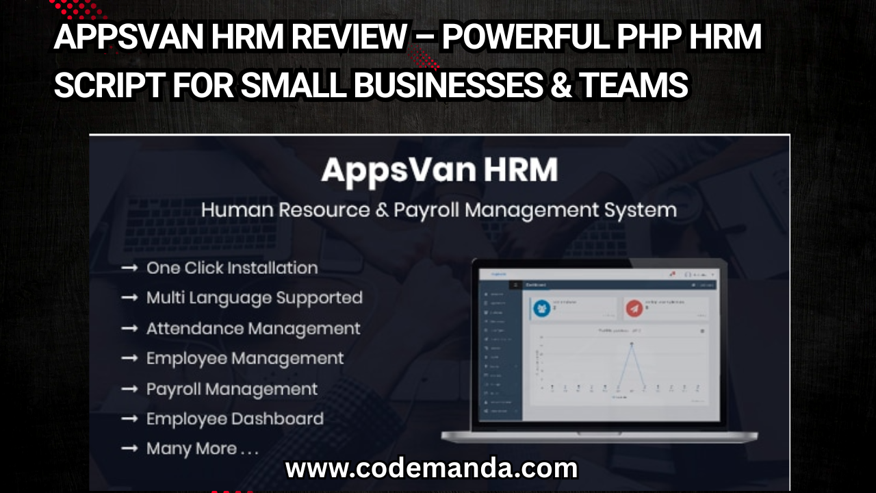 AppsVan HRM Review – Powerful PHP HRM Script for Small Businesses & Teams