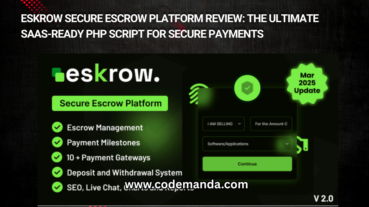Eskrow Secure Escrow Platform Review