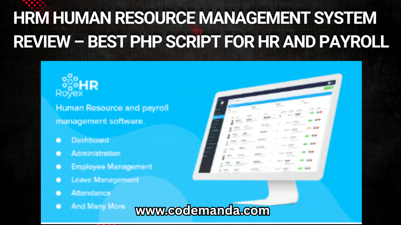 HRM Human Resource Management System Review – Best PHP Script for HR and Payroll