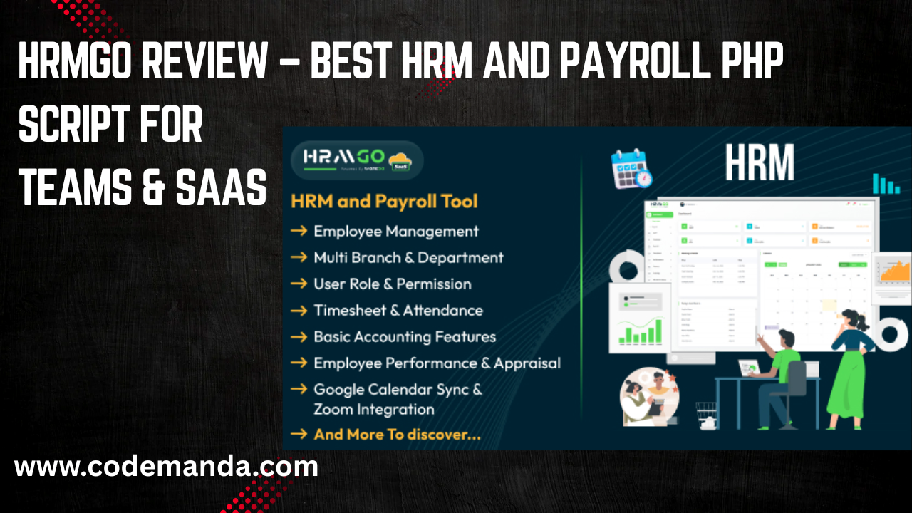 HRMGo Review – Best HRM and Payroll PHP Script for Teams & SaaS (2025)