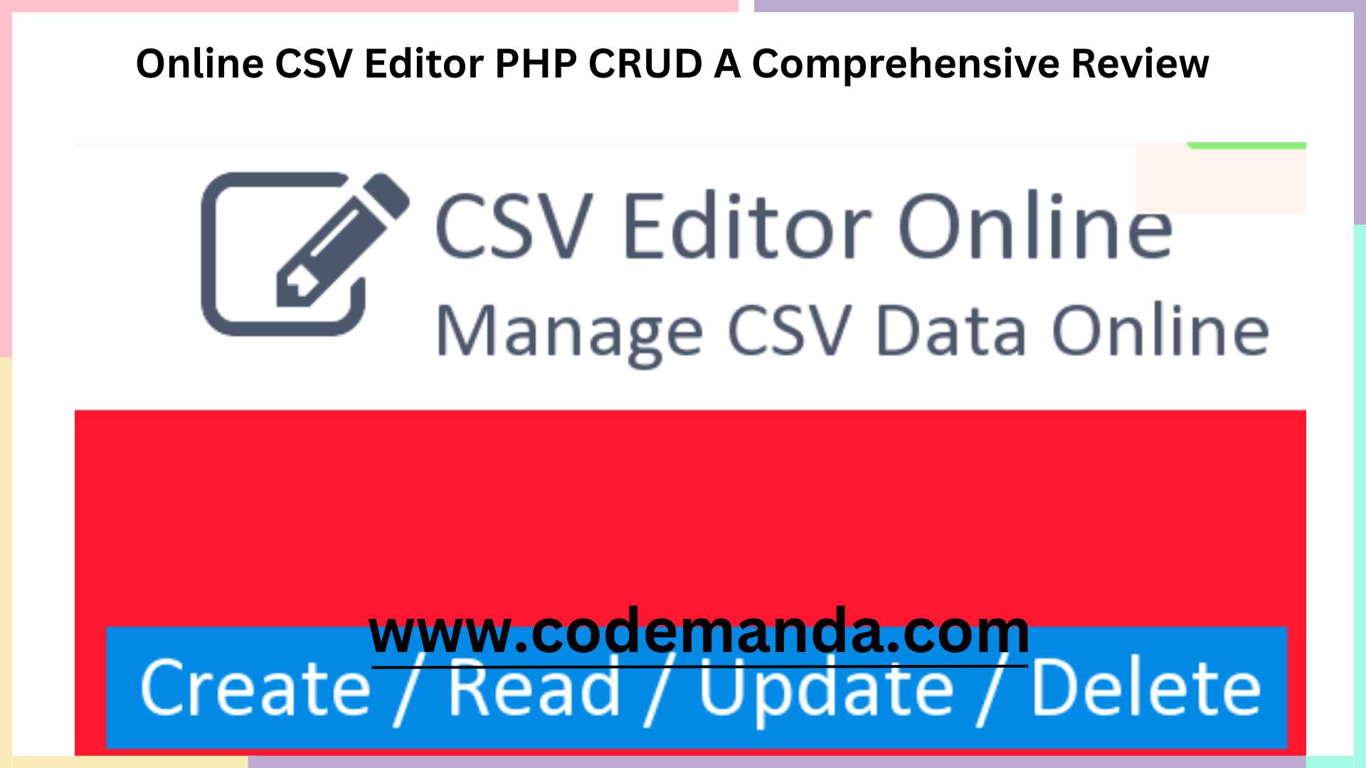 Online CSV Editor - PHP CRUD: A Comprehensive Review
