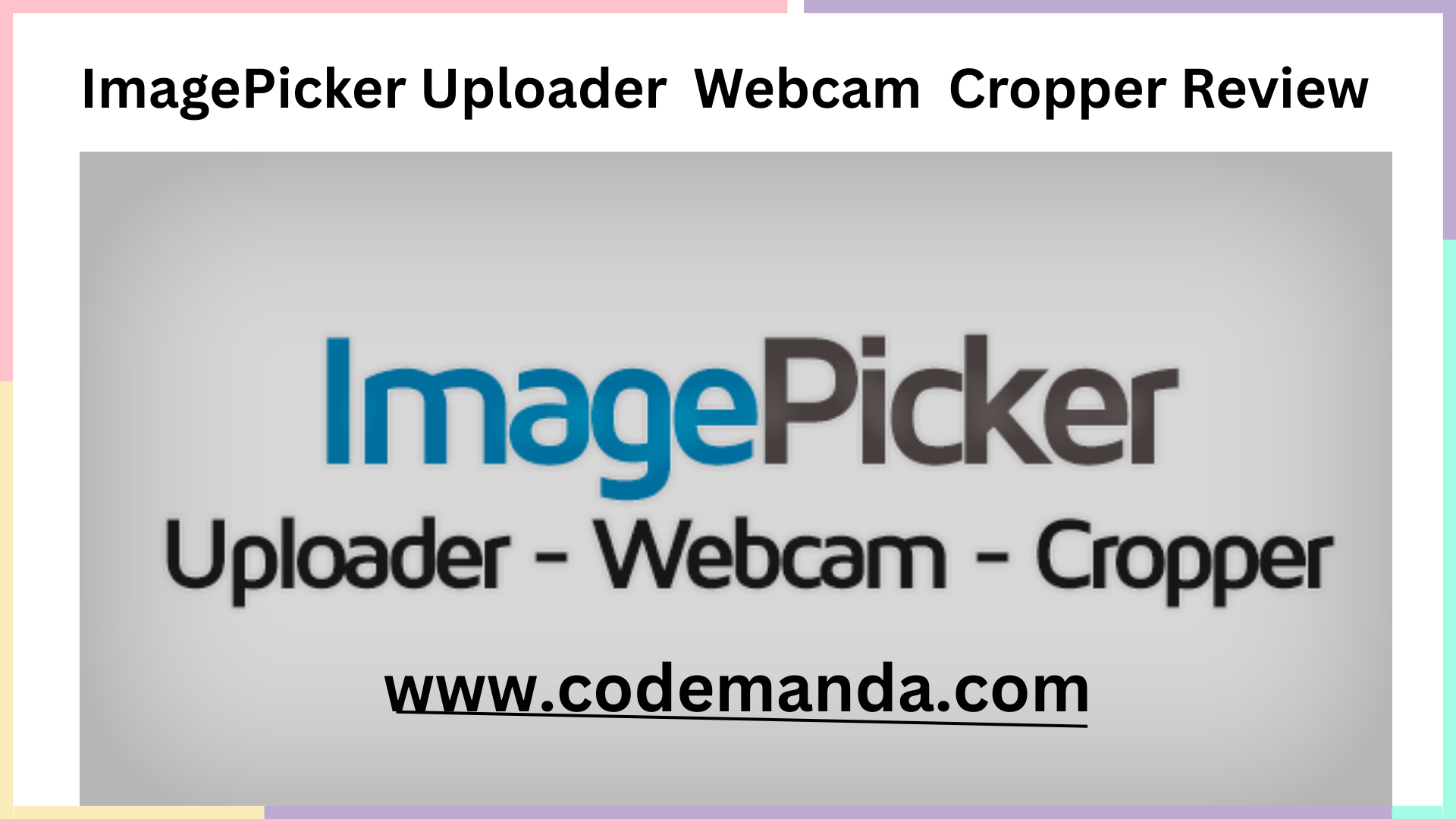 ImagePicker Uploader Webcam Cropper Review