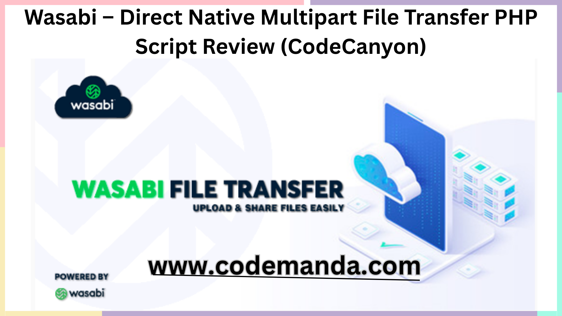 Wasabi Direct Native Multipart File Transfer PHP Script Review